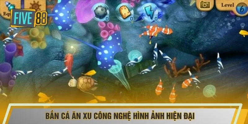 Bắn cá ăn xu công nghệ hình ảnh hiện đại