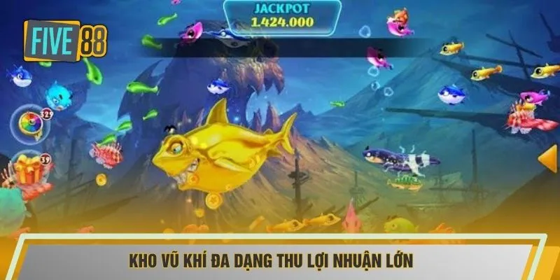 Kho vũ khí đa dạng thu lợi nhuận lớn